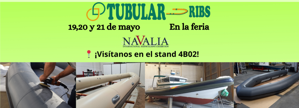 Cartel informativo de la presencia de Tubular Ribs en Navalia 2026, stand 4B02, destacando fabricación y reparación de flotadores.